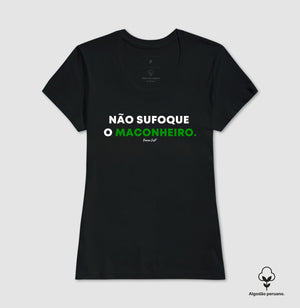 Não sufoque o Maconheiro Algodão Peruano