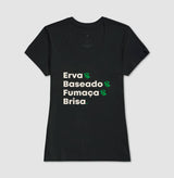 Erva & Baseado & Fumaça & Brisa.