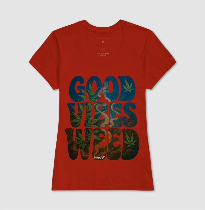 Good Vibes Weed