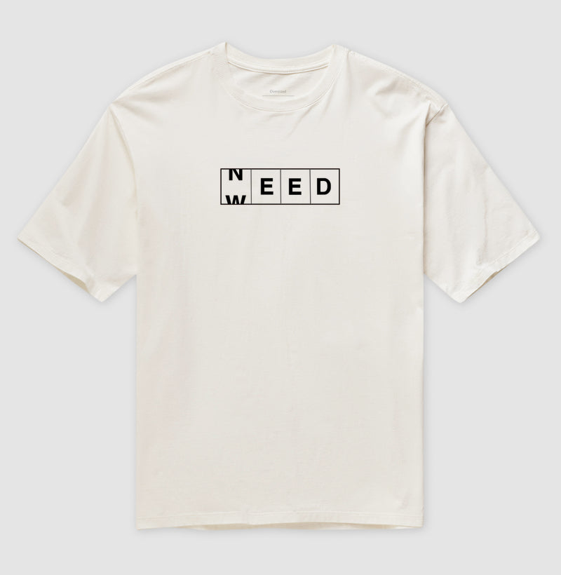Need Weed Oversized