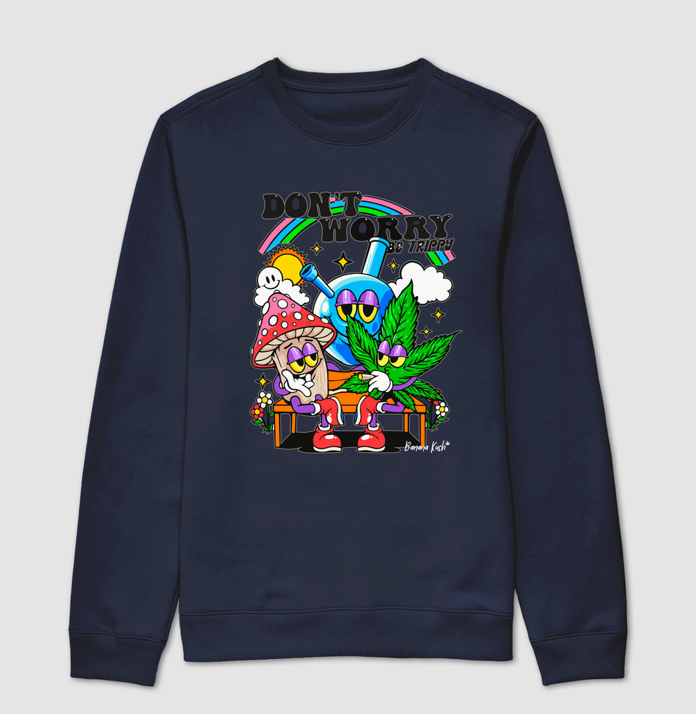 Don't Worry Moletom Premium