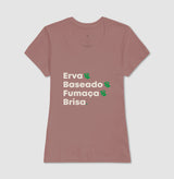 Erva & Baseado & Fumaça & Brisa.