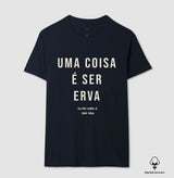 Uma coisa é ser erva outra coisa é ser raiz Algodão Peruano