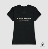 A vida aperta eu acendo Algodão Peruano