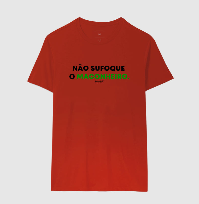 Não sufoque o Maconheiro