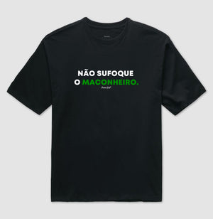 Não sufoque o Maconheiro Oversized