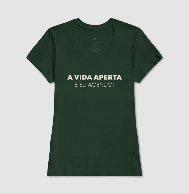 A vida aperta eu acendo