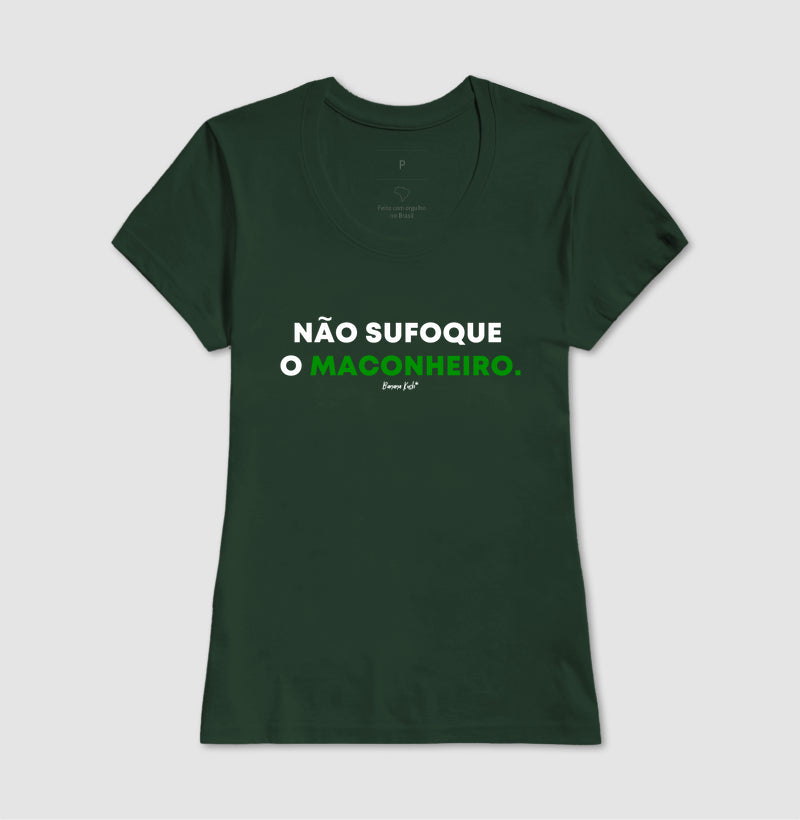 Não sufoque o Maconheiro