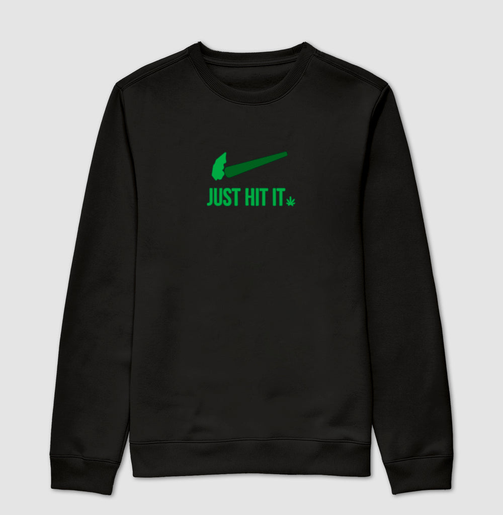 Just Hit It Moletom Premium
