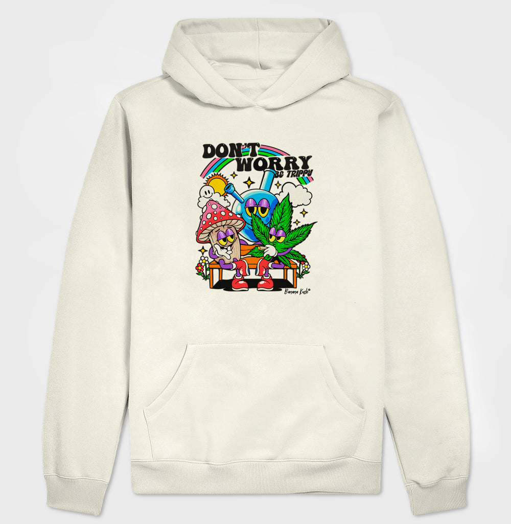 Don't Worry Moletom com Capuz
