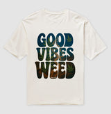 Good Vibes Weed Oversized