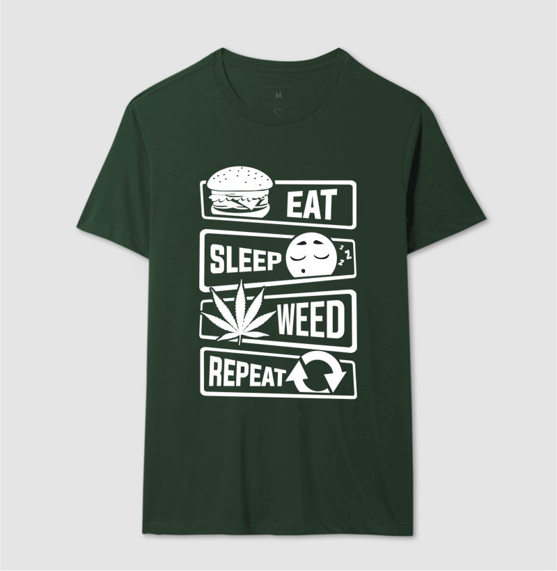 Eat Sleep Weed