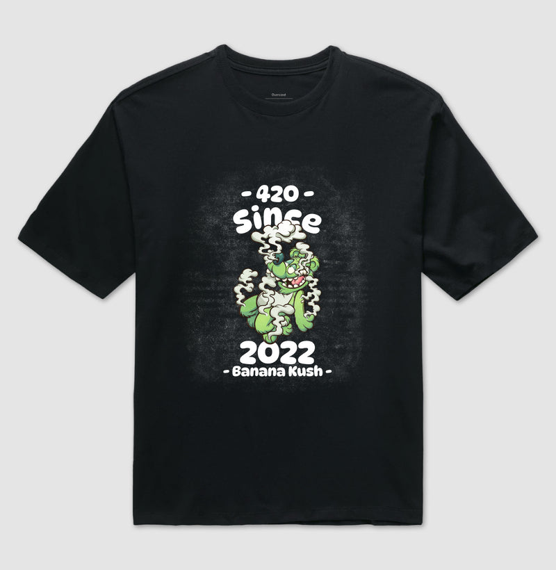 Since Banana Kush Oversized
