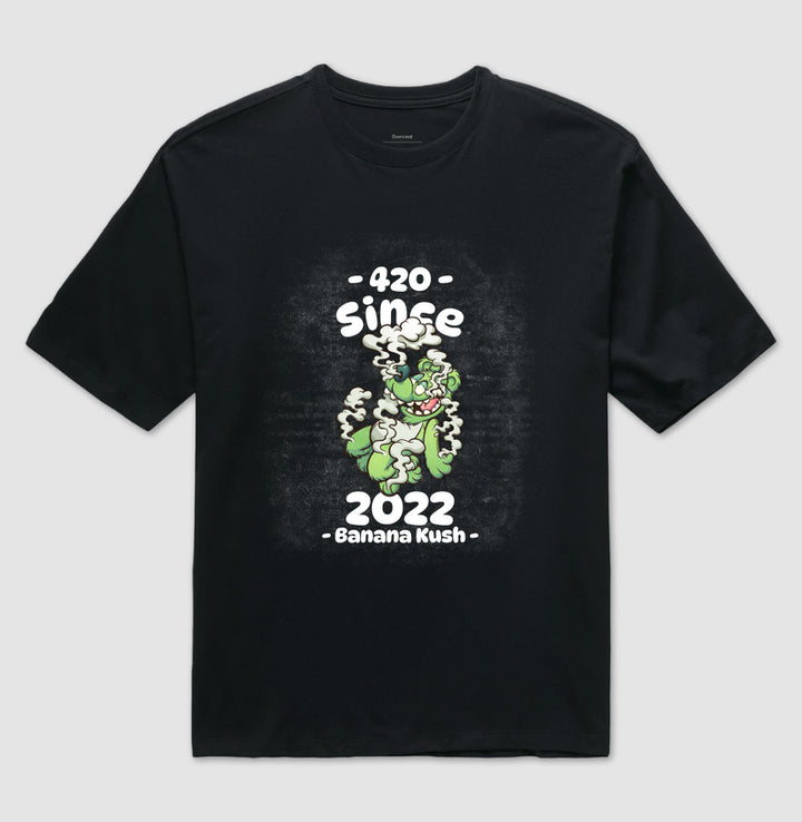 Since Banana Kush Oversized
