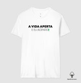 A vida aperta eu acendo Algodão Peruano
