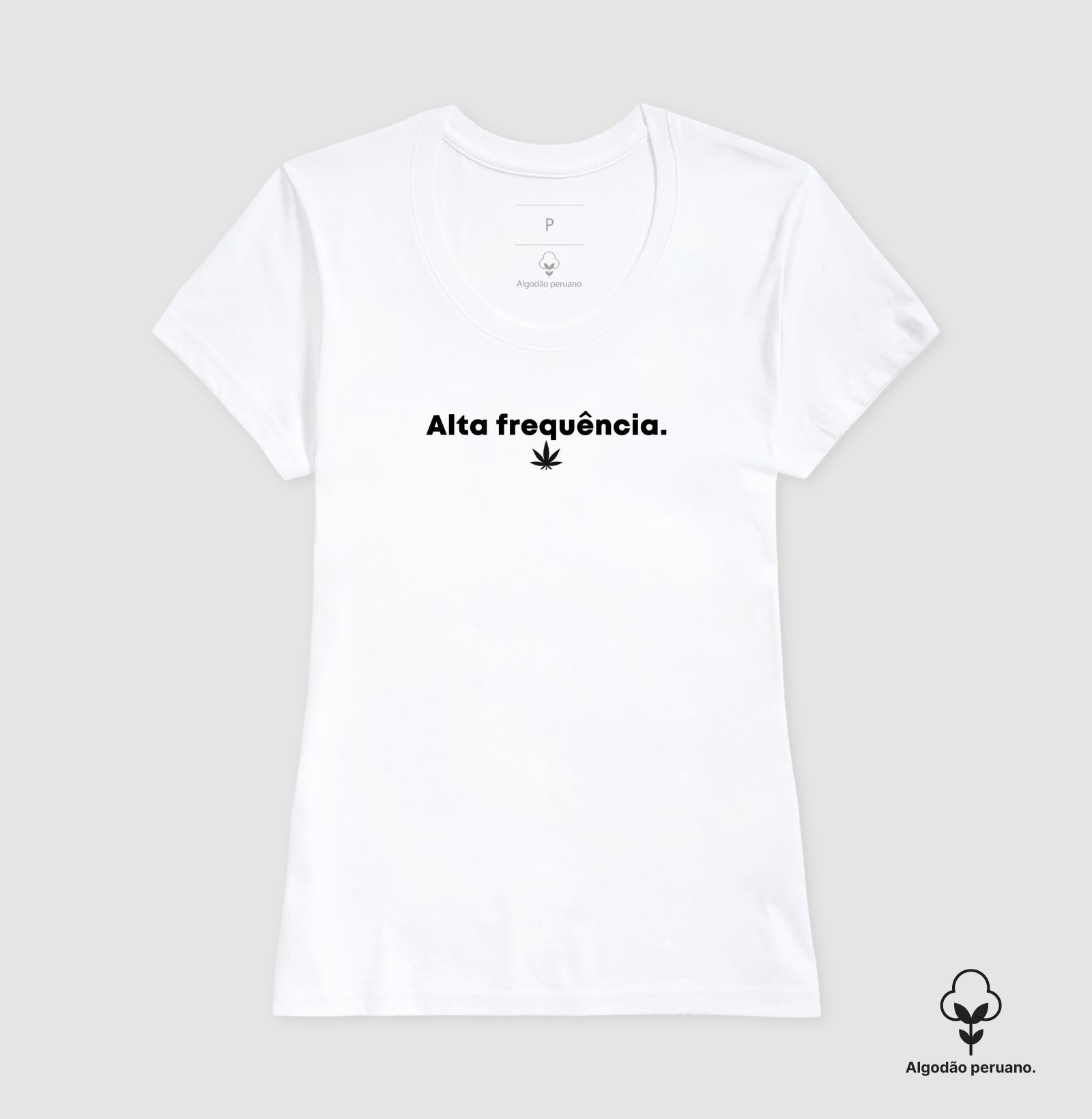Alta Frequência Algodão Peruano