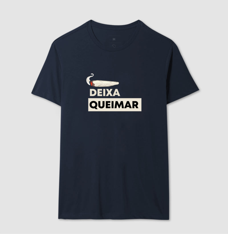 Deixa queimar
