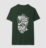It's a Weed thing you Nouldn't Understand