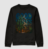 Good Vibes Weed Moletom Premium