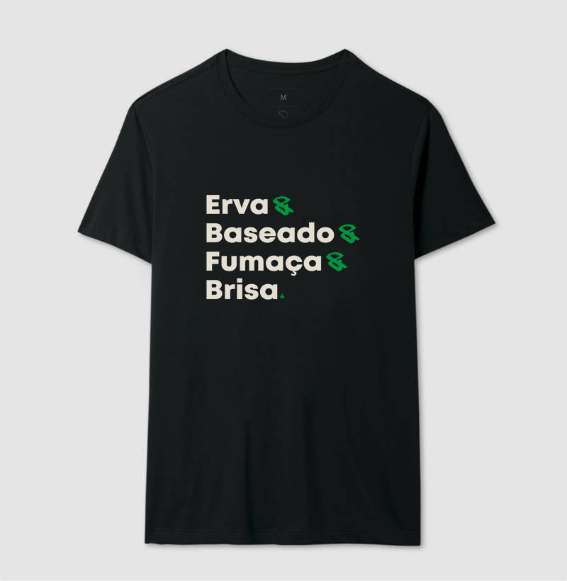 Erva & Baseado & Fumaça & Brisa.