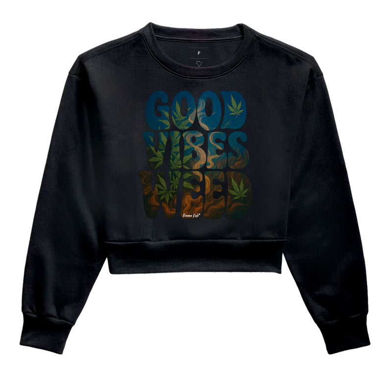 Good Vibes Weed Moletom Cropped Premium