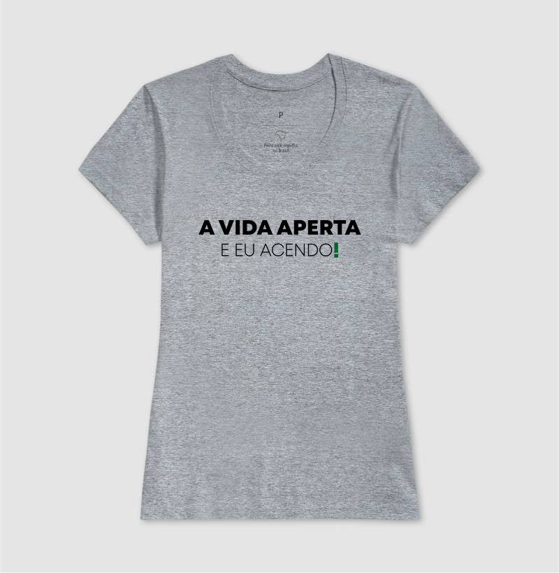 A vida aperta eu acendo