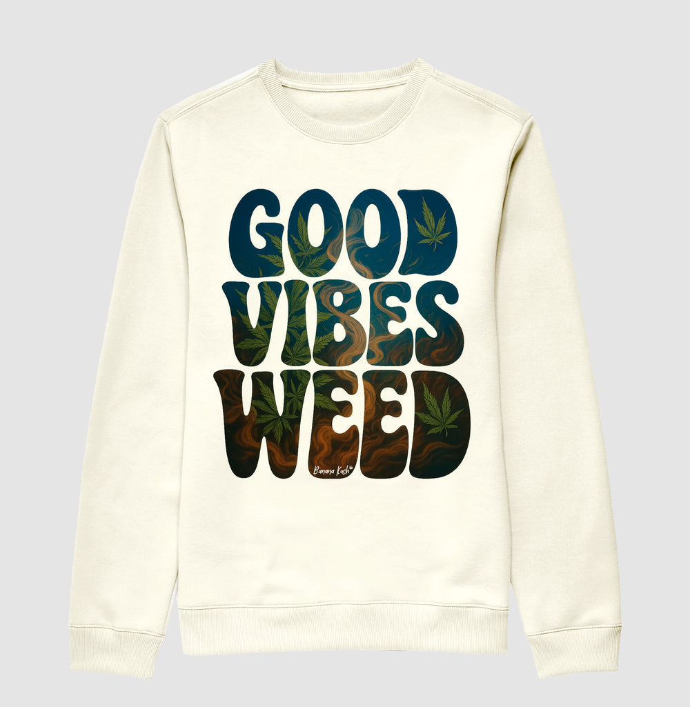 Good Vibes Weed Moletom Premium