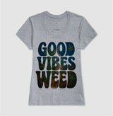 Good Vibes Weed