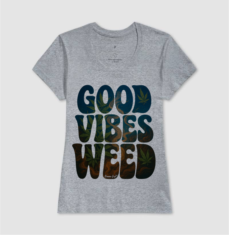 Good Vibes Weed
