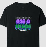 Meu Herói não usa capa, usa o VERDE