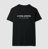 A vida aperta eu acendo