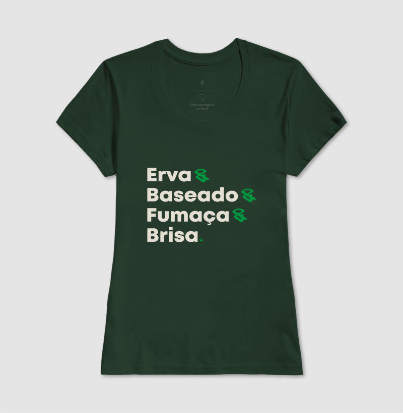 Erva & Baseado & Fumaça & Brisa.