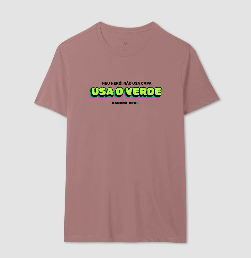 Meu Herói não usa capa, usa o VERDE