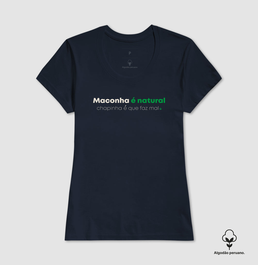 Maconha é natural Algodão Peruano