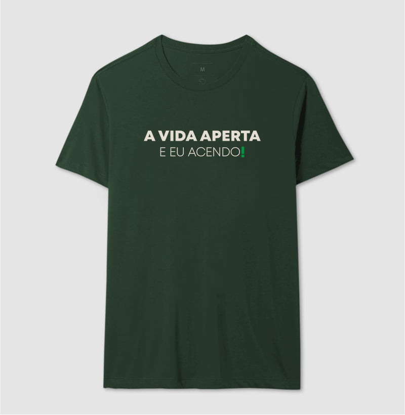 A vida aperta eu acendo
