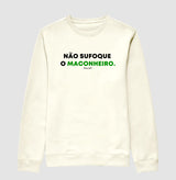 Não sufoque o Maconheiro Moletom Premium
