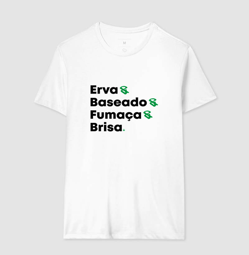 Erva & Baseado & Fumaça & Brisa.
