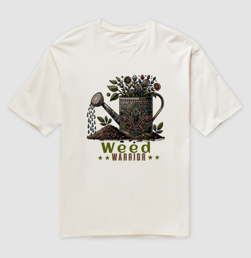 Weed Warrior Oversized