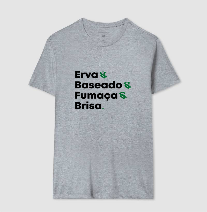 Erva & Baseado & Fumaça & Brisa.