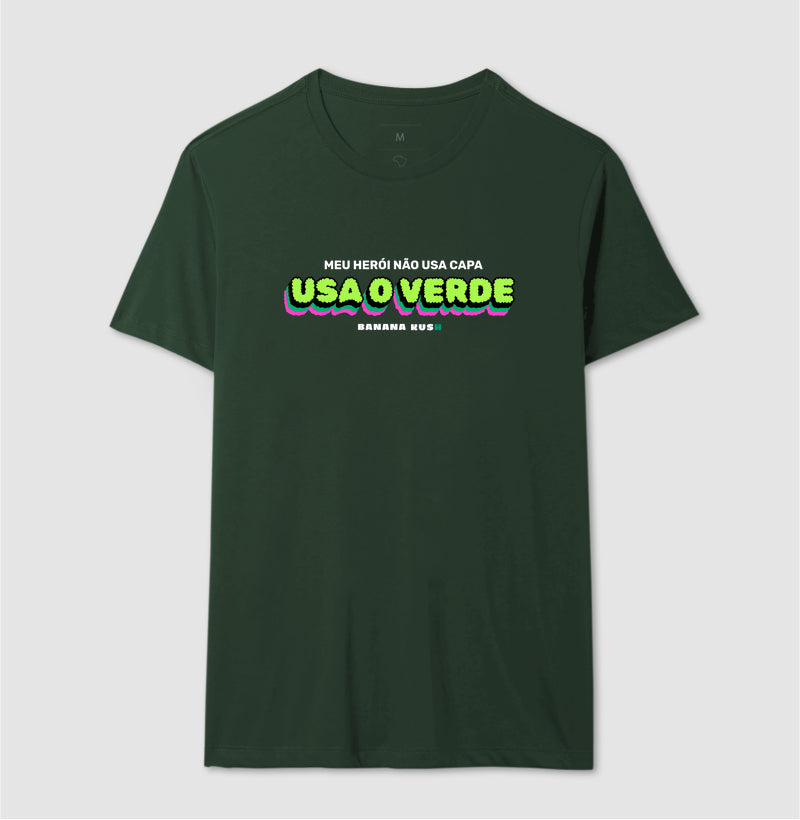 Meu Herói não usa capa, usa o VERDE