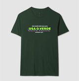 Meu Herói não usa capa, usa o VERDE