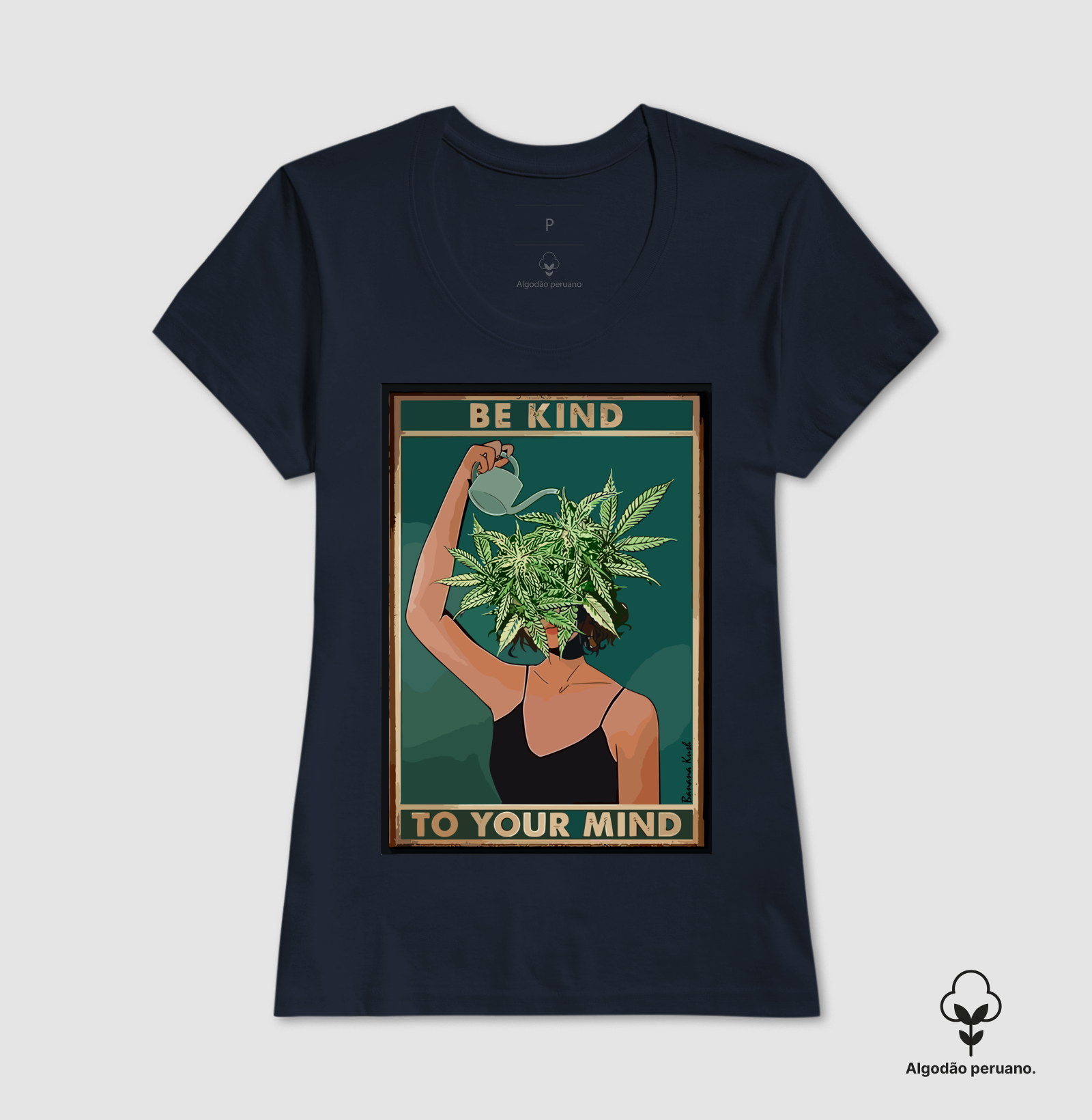 Be Kind Algodão Peruano