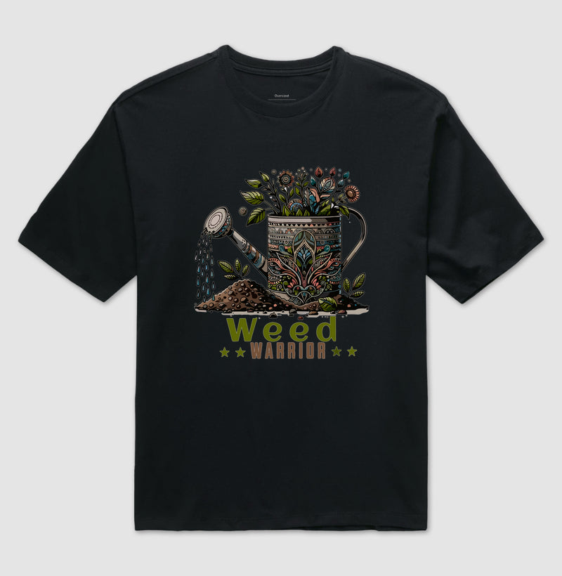 Weed Warrior Oversized