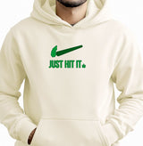 Just Hit It Moletom com Capuz