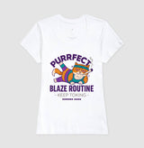 Blaze Routine