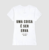 Uma coisa é ser erva outra coisa é ser raiz