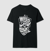 It's a Weed thing you Nouldn't Understand