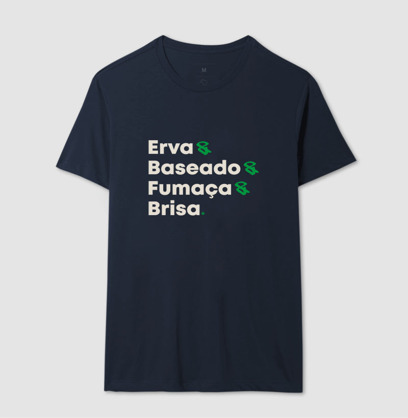Erva & Baseado & Fumaça & Brisa.