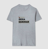 Deixa queimar