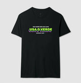 Meu Herói não usa capa, usa o VERDE
